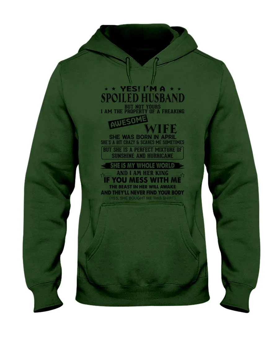A Spoiled Husband Of April Freaking Awesome Wife Trending For Birthday Gift Hoodie