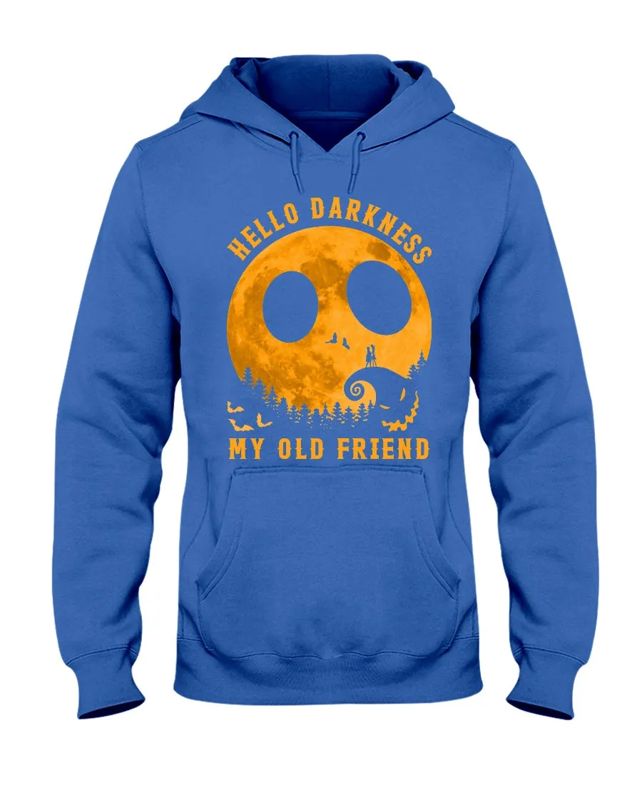 Darkness My Old Friend Halloween T-Shirt Hoodie