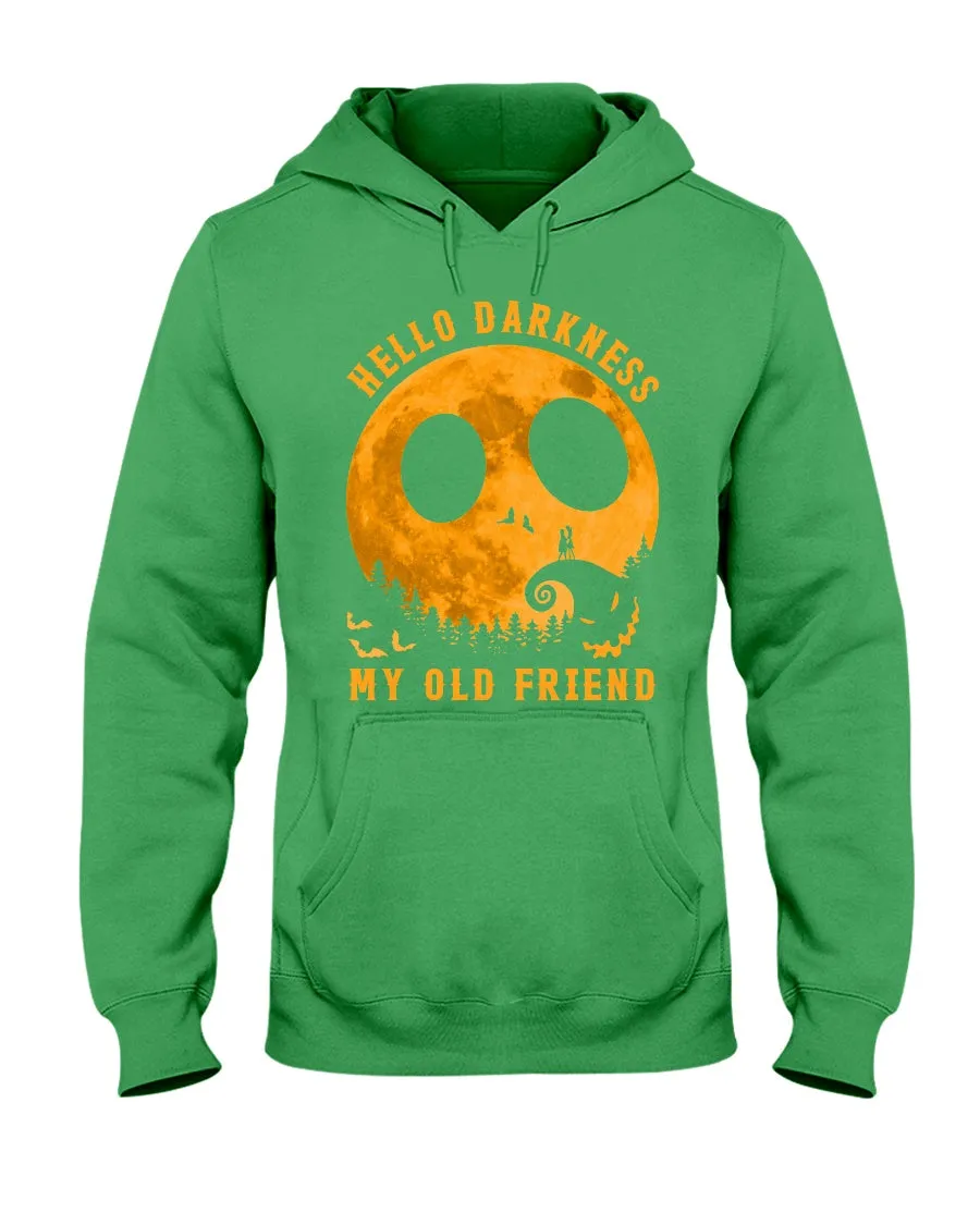 Darkness My Old Friend Halloween T-Shirt Hoodie