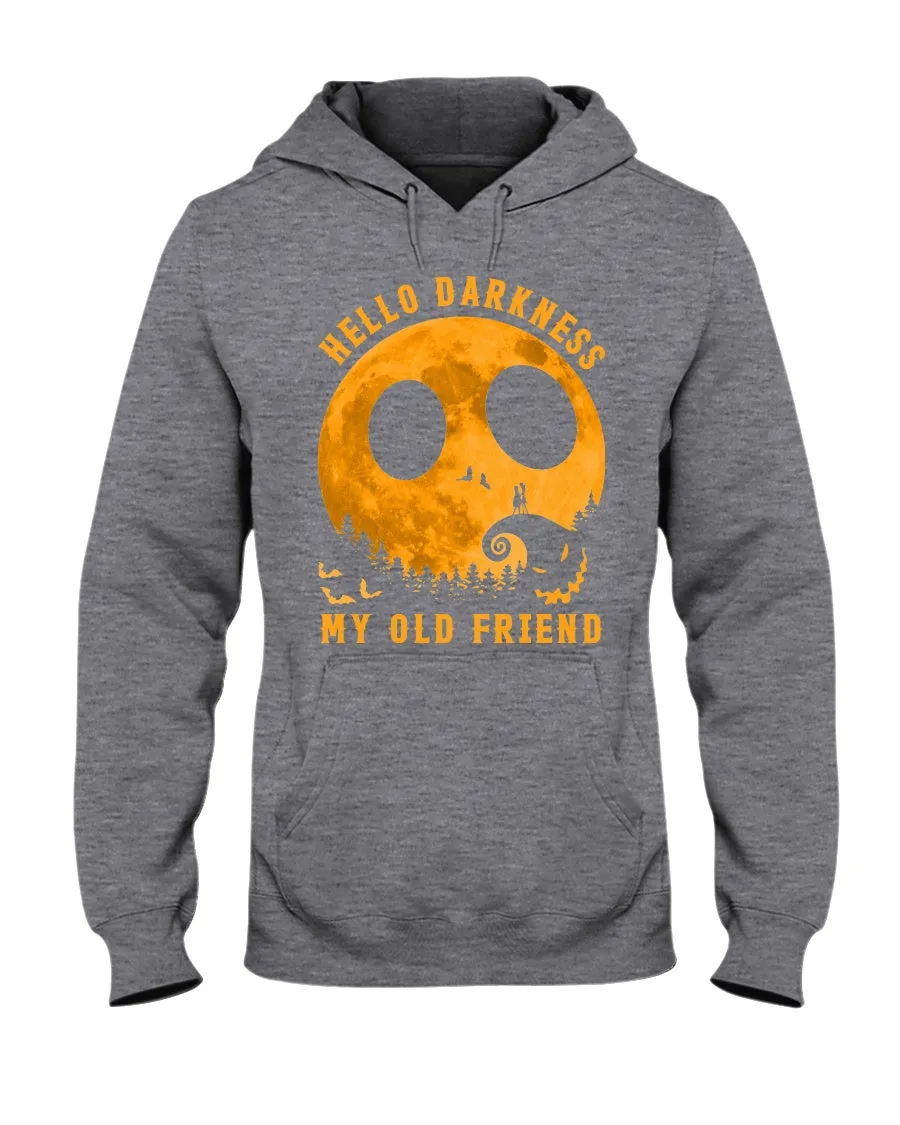 Darkness My Old Friend Halloween T-Shirt Hoodie