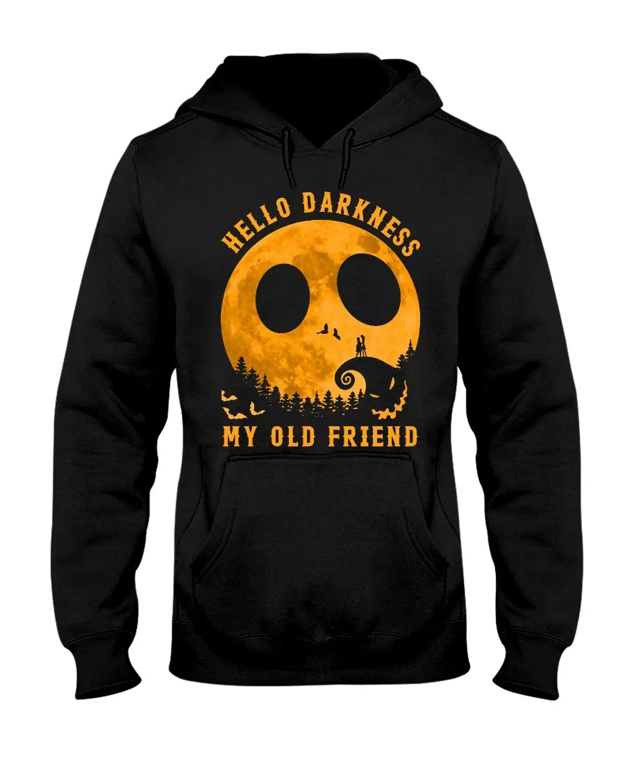 Darkness My Old Friend Halloween T-Shirt Hoodie