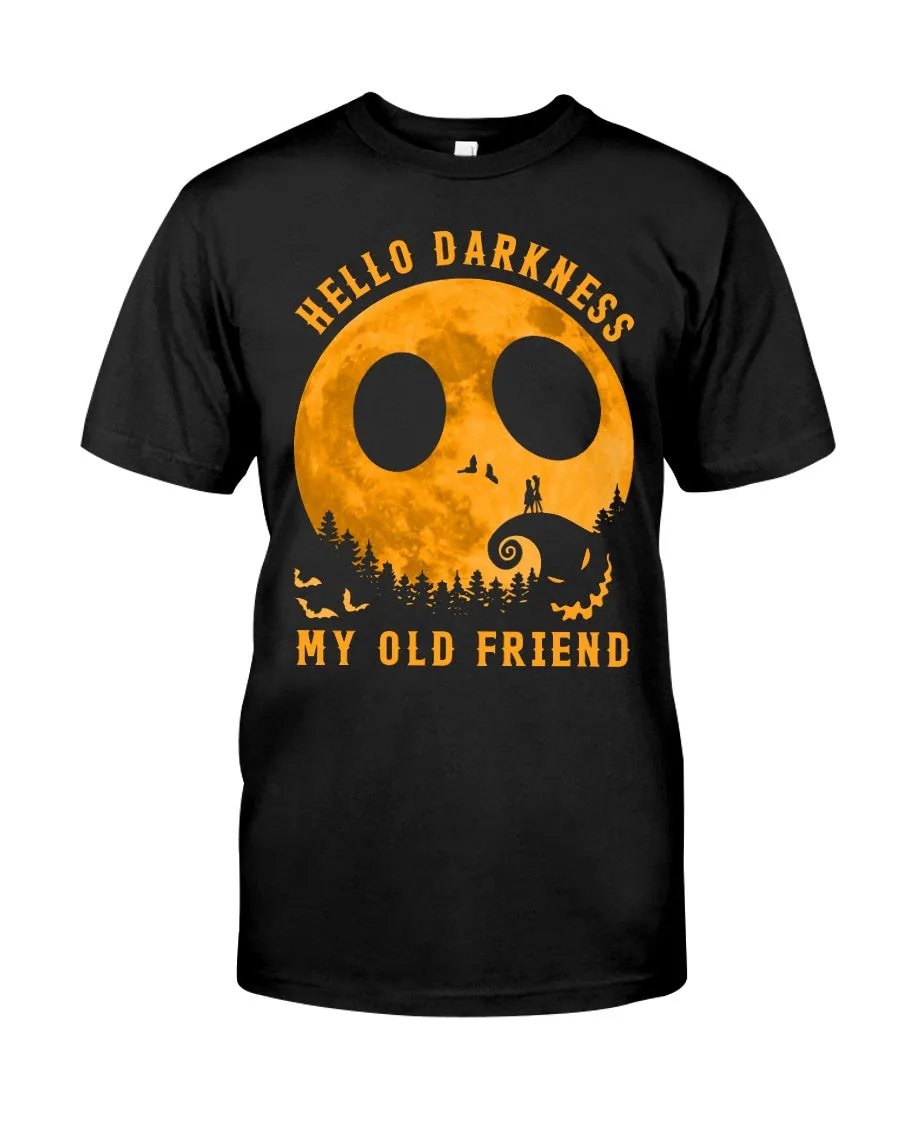 Darkness My Old Friend Halloween T-Shirt Hoodie