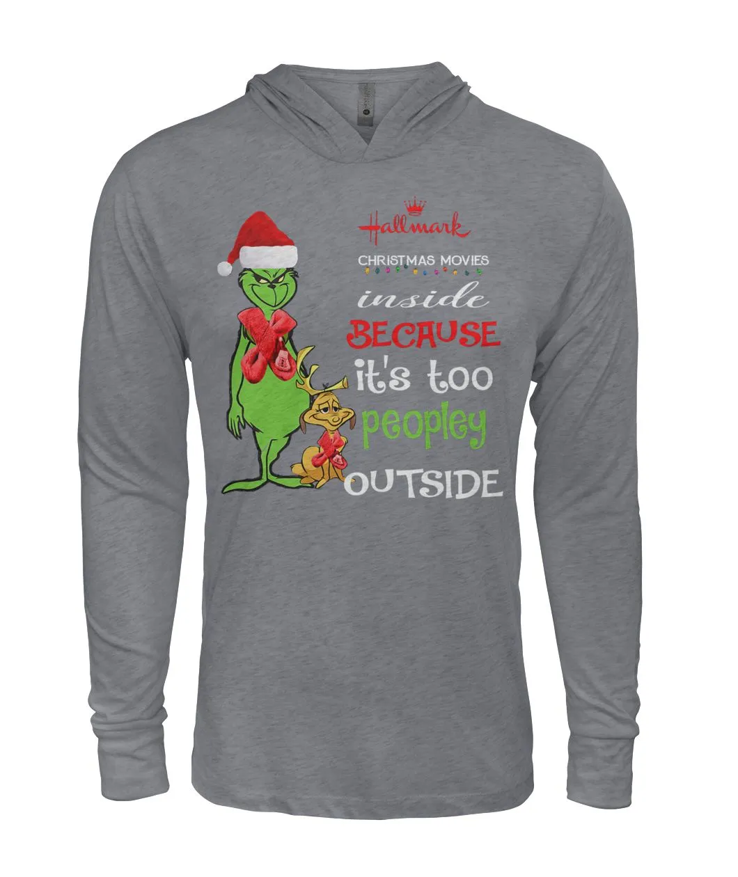 Grinch Christmas Movie It's Too Peopley Outside Black T-Shirt Hoodie