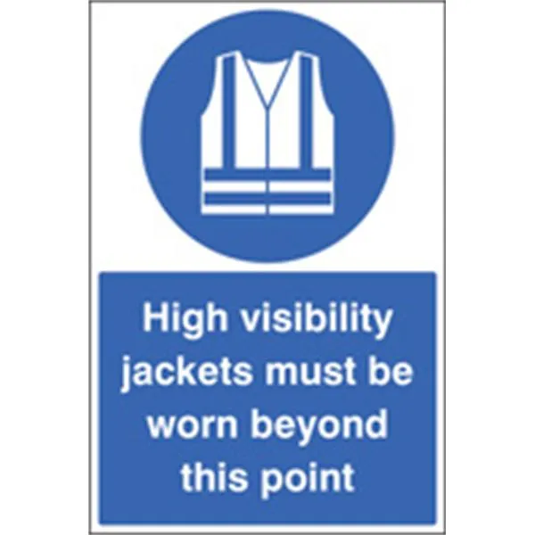 High vis jackets must be worn floor safety sign