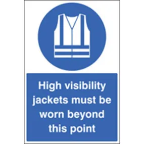 High vis jackets must be worn floor safety sign