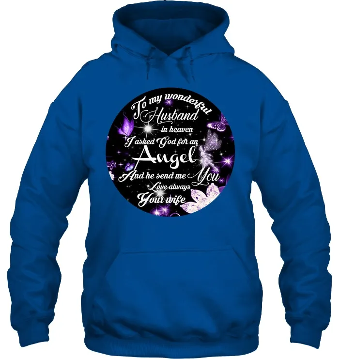 To My Husband In Heaven Gift For Widow Hoodie